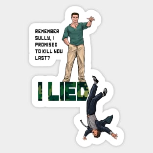 I Lied Sticker